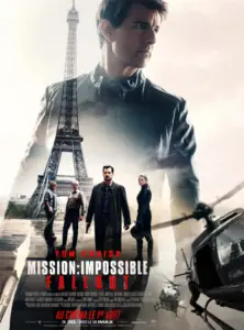 Mission Impossible Rogue Nation / Protocole Fantôme / Fallout