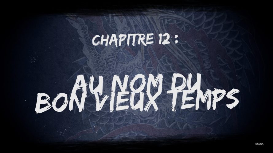 Chapitre 12 : Au nom de la nostalgie – Like a Dragon Infinite Wealth