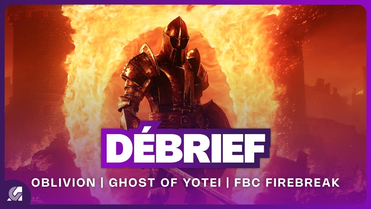 Débrief : Oblivion Remaster, Ghost of Yotei, FBC Firebreak, Roue du Temps