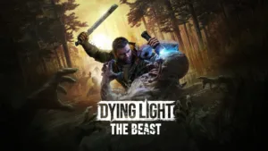 Dying Light: The Beast : date de sortie et trailer dévoilés