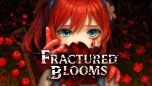 Fractured Blooms : un mélange unique de vie et horreur sur PC