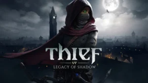 Thief VR : Legacy of Shadow : Retour en réalité virtuelle avec trailer
